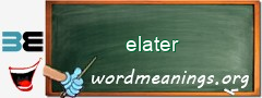 WordMeaning blackboard for elater